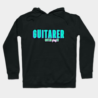 "Guitarer" for Guitarist or band member! Guitarer, Guitar playEr. Hoodie